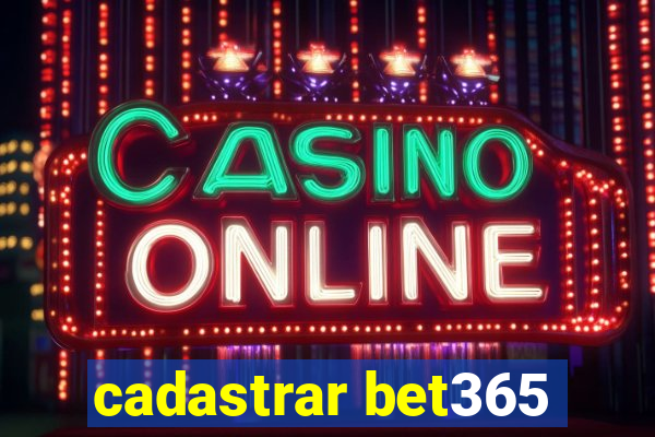 cadastrar bet365